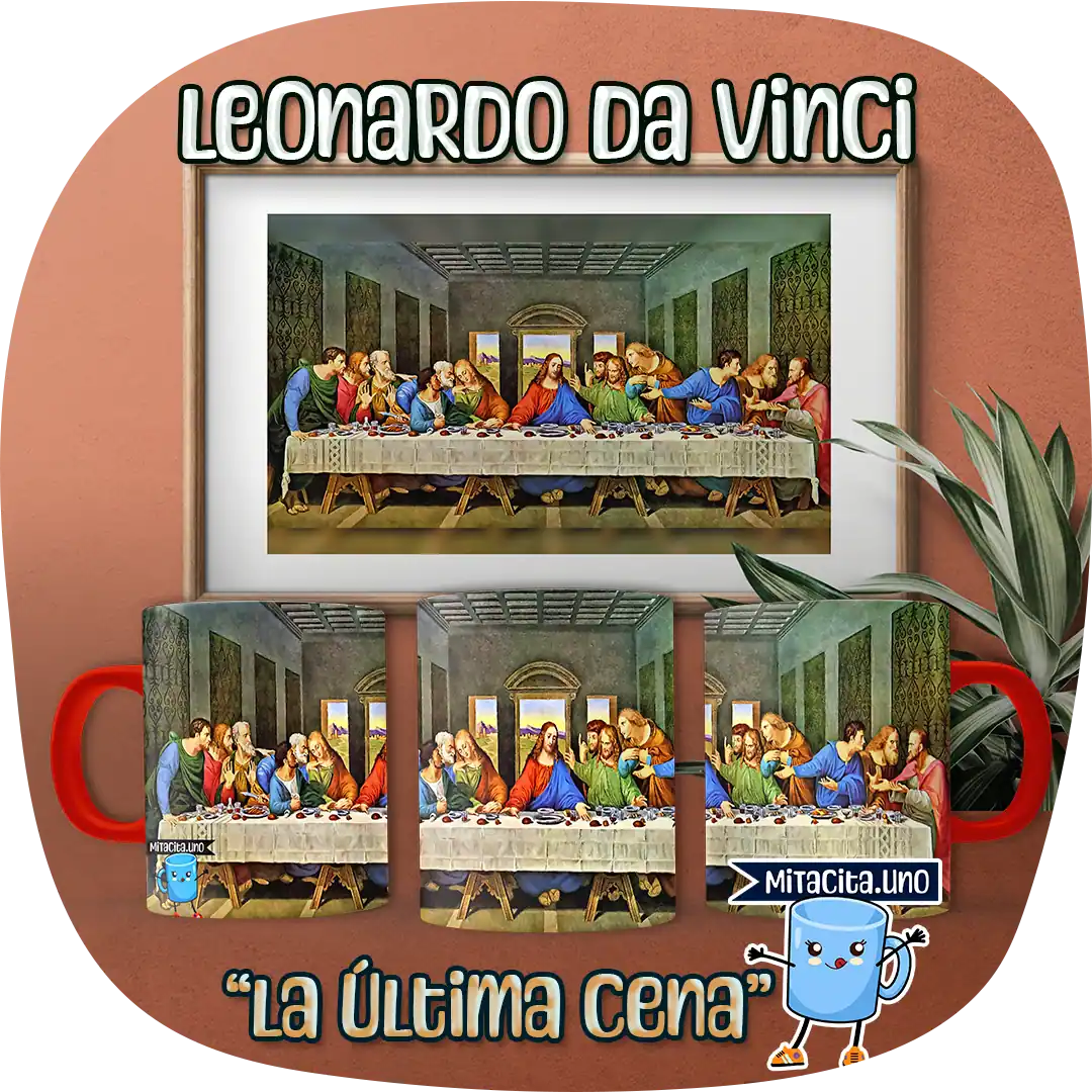 Leonardo Da Vinci - La Última Cena